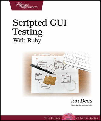 Book cover for Scripted GUI Testing with Ruby