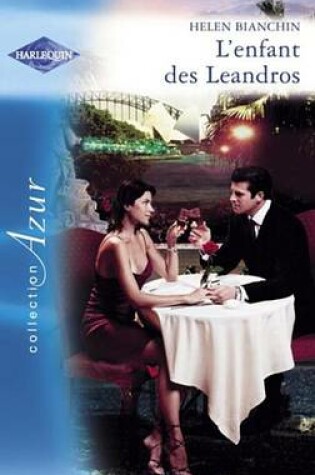 Cover of L'Enfant Des Leandros (Harlequin Azur)