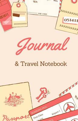 Cover of Journal & Travel Notebook