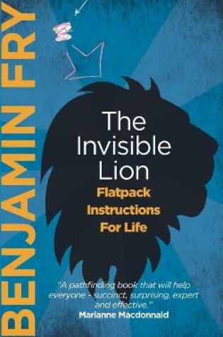 Cover of The Invisible Lion: Flatpack Instructions For Life