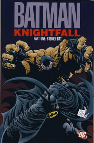 Cover of Batman - Knightfall