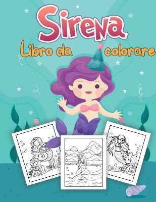 Book cover for Sirena Libro da colorare per i bambini