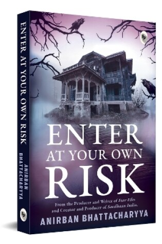 Cover of Enter at Your Own Risk