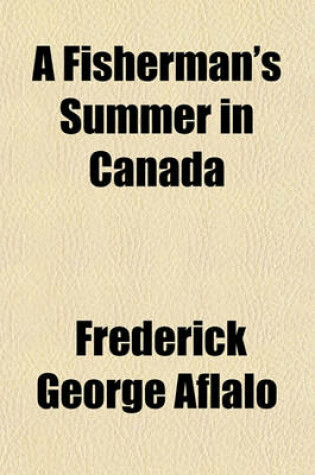 Cover of A Fisherman's Summer in Canada