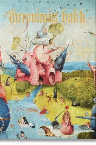 Cover of Hieronymus Bosch. The Complete Works