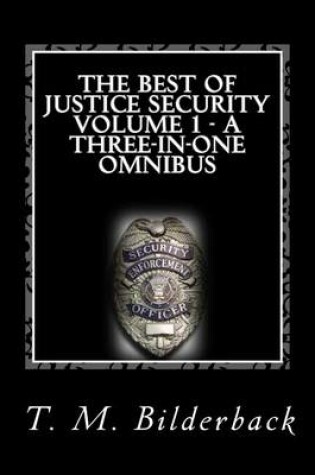 Cover of The Best of Justice Security Volume 1