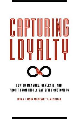 Book cover for Capturing Loyalty