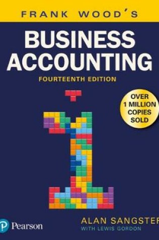 Cover of Frank Wood's Business Accounting Volume 1 with MyLab Accounting