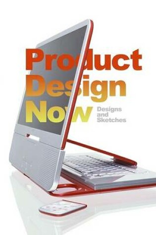 Cover of Product Design Now