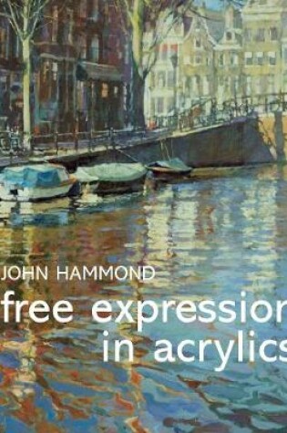 Cover of Free Expression in Acrylics