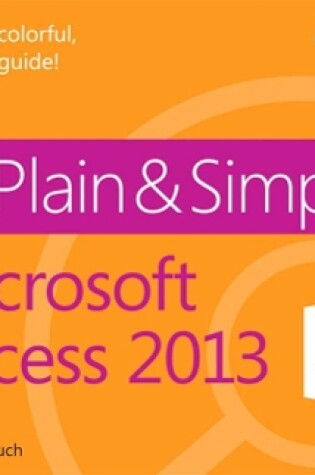 Cover of Microsoft Access 2013 Plain & Simple