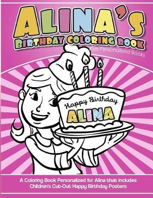 Book cover for Alina's Birthday Coloring Book Kids Personalized Books