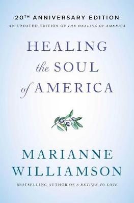 Book cover for Healing the Soul of America - 20th Anniversary Edition