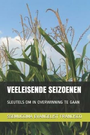 Cover of Veeleisende Seizoenen