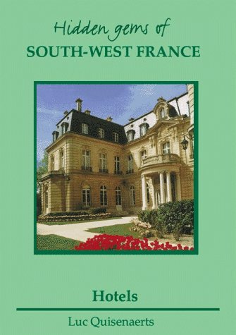 Book cover for Hidden Gems of Dordogne and the South West of France