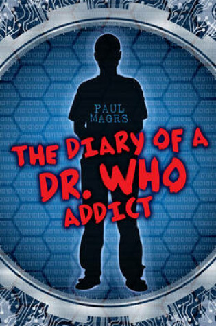 Cover of The Diary of a Dr Who Addict