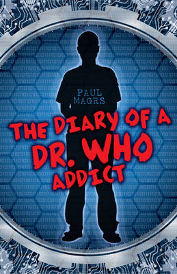 Cover of The Diary of a Dr Who Addict