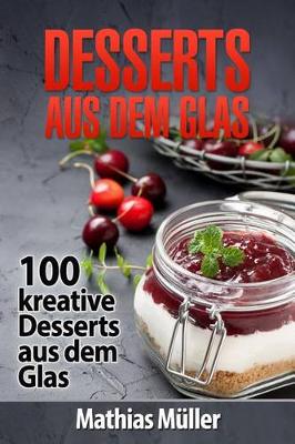 Book cover for Desserts Aus Dem Glas