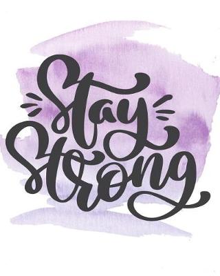 Book cover for Stay Strong