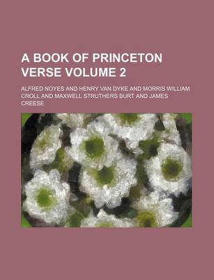 Book cover for A Book of Princeton Verse Volume 2