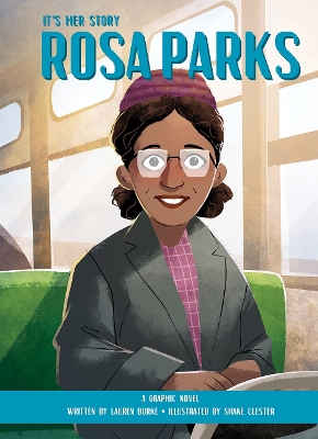 Book cover for It's Her Story Rosa Parks A Graphic Novel