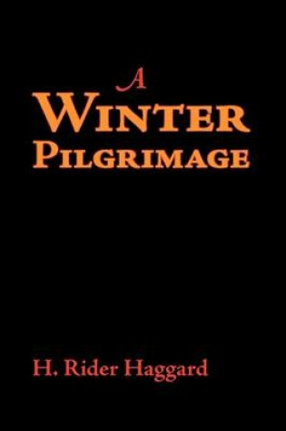 Cover of A Winter Pilgrimage, Large-Print Edition
