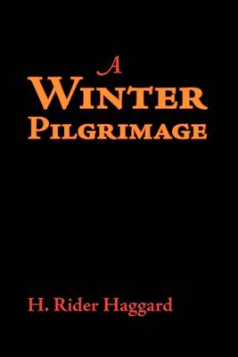 Book cover for A Winter Pilgrimage, Large-Print Edition