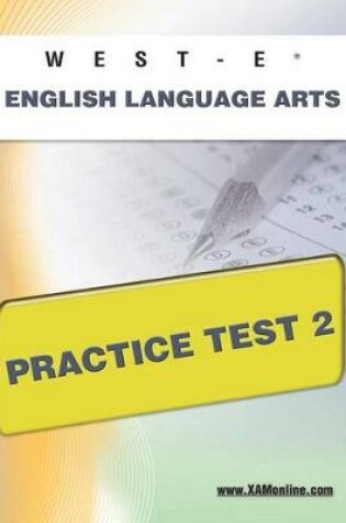 Cover of West-E English Language Arts Practice Test 2