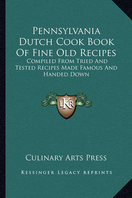 Cover of Pennsylvania Dutch Cook Book of Fine Old Recipes