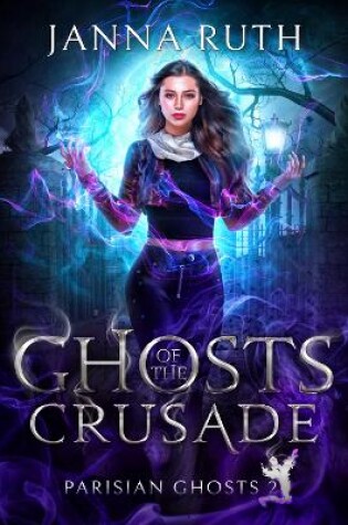 Cover of Ghosts of the Crusade