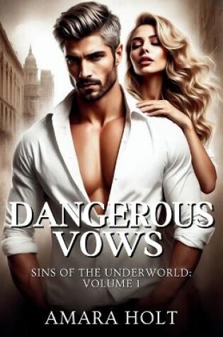 Cover of Dangerous Vows