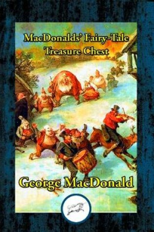 Cover of Macdonalds' Fairy-Tale Treasure Chest
