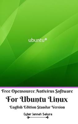 Cover of Free Opensource Antivirus Software For Ubuntu Linux English Edition Standar Version