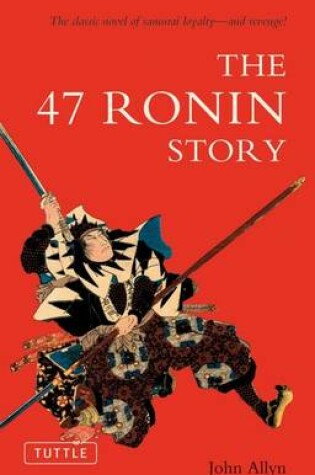 Cover of 47 Ronin Story