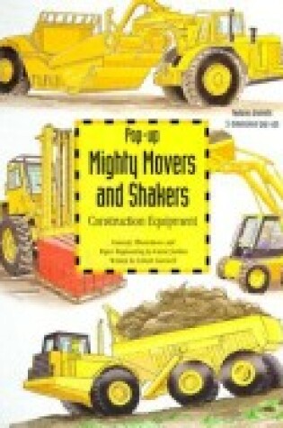 Cover of Mighty Movers & Shakers Construction Equipment