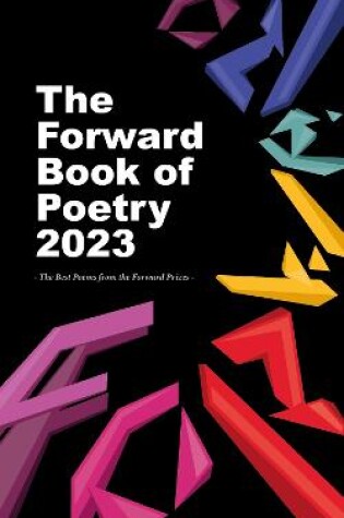 Cover of The Forward Book of Poetry 2023