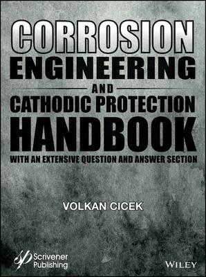 Book cover for Corrosion Engineering and Cathodic Protection Handbook