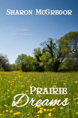 Cover of Prairie Dreams
