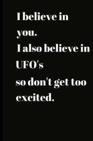 Cover of I believe in you.I also believe in UFO'S so don't get too excited.