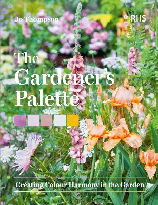 Book cover for Gardener's Palette: Creating Colour Harmony in the Garden