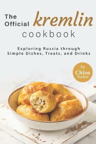 Cover of The Official Kremlin Cookbook