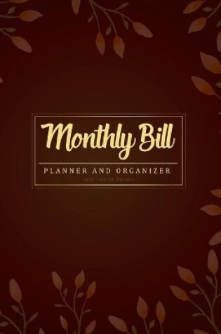 Cover of Monthly Bill Planner and Organizer