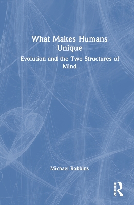 Book cover for What Makes Humans Unique