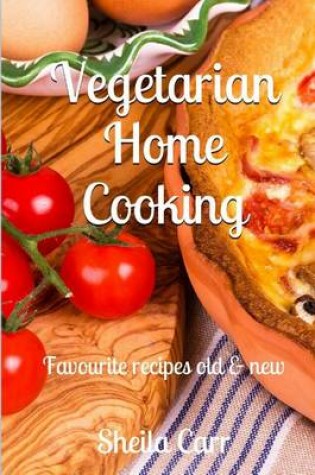 Cover of Vegetarian Home Cooking