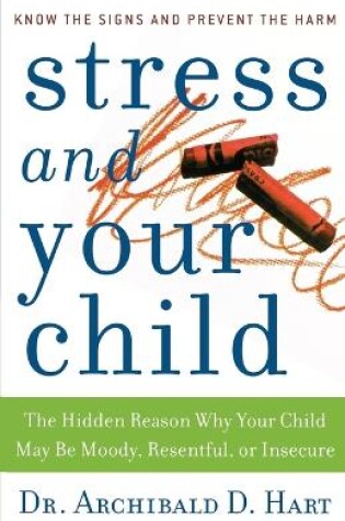 Cover of Stress and Your Child