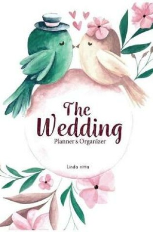 Cover of The Wedding Planner & Organizer