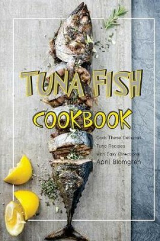 Cover of Tuna Fish Cookbook