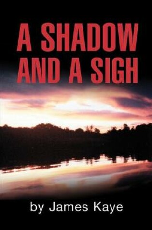 Cover of A Shadow and a Sigh