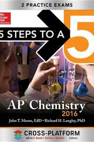 Cover of 5 Steps to a 5 AP Chemistry 2016, Cross-Platform Edition