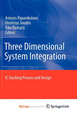 Cover of Three Dimensional System Integration